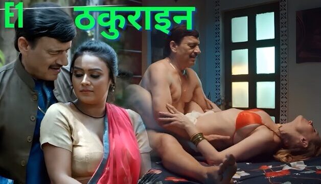Thakurain E01 2025 Hindi Hot Web Series β Makhan