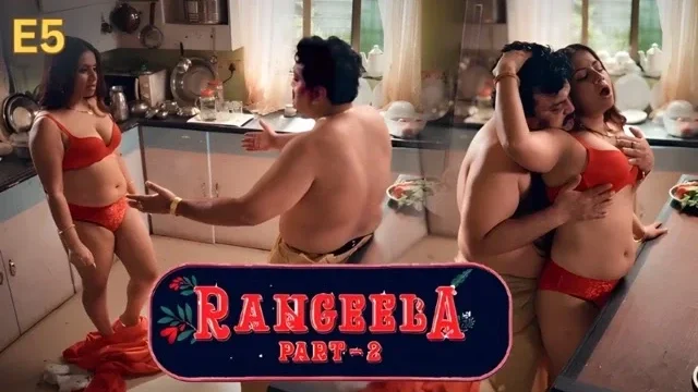 Rangeela Part 2 E05 2026 Hindi Hot Web Series – Ullu