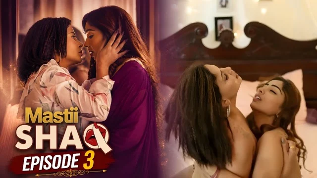 Shaq E3 2026 Hot Hindi Web Series β Mastiplay